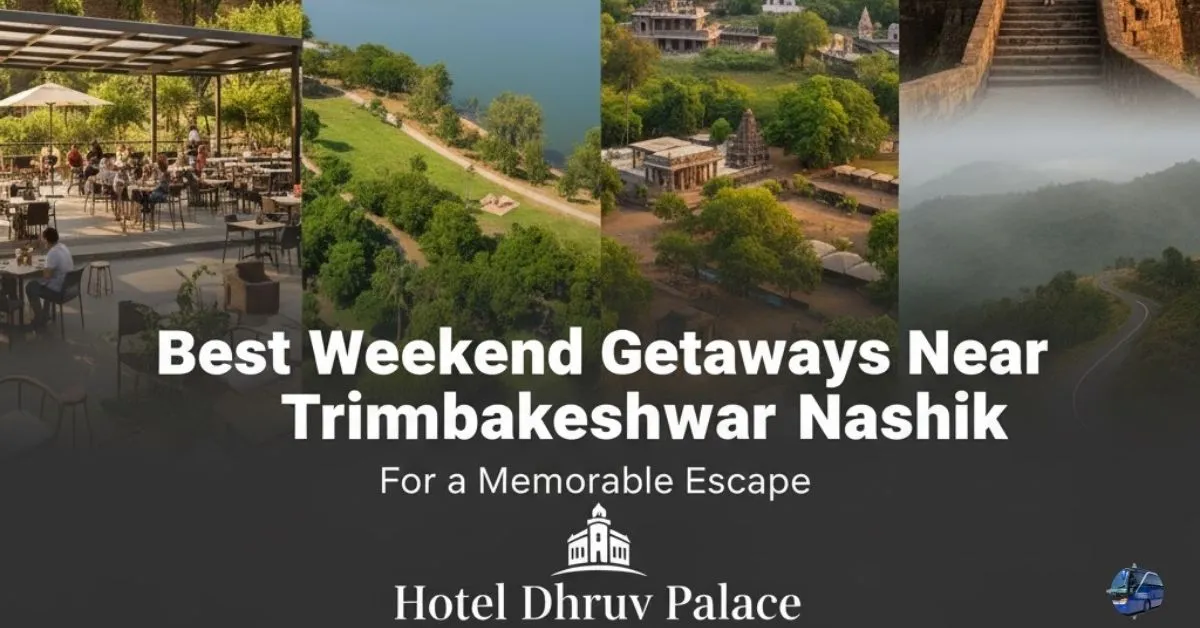 Best Weekend Getaways Near trimbakeshwar Nashik