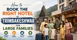 Hotel in Trimbakeshwar for Family